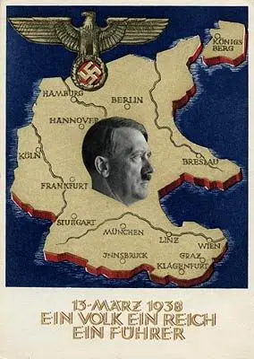 Propaganda für die Volksabstimmung am 10. April 1938, bei der der "Anschluss" vom 13. März legitimiert werden sollte. Es wurde im ganzen Deutschen Reich abgestimmt. Ansichtskarte mit Landkarte des gesamten Reichsgebietes inklusive Österreichs, mit Reichsadler und Hitlerkopf sowie der Beschriftung: "13. MÄRZ 1938 EIN VOLK EIN REICH EIN FÜHRER"