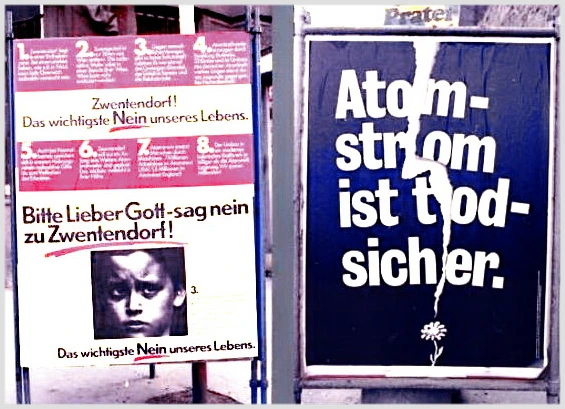 Plakate zur Abstimmung über das AKW Zwentendorf 1978: u.a. "Atomstrom ist todsicher."