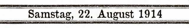 22. August 1914