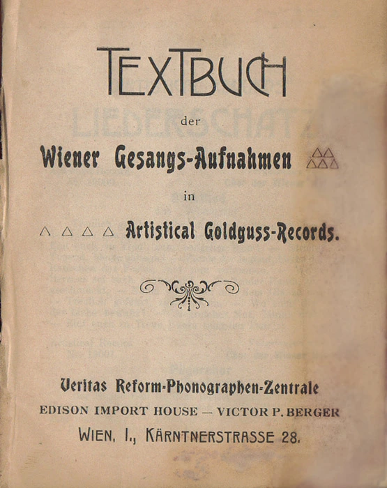 Textbuch Wiener Gesangs Aufnhamen der Veritas Reform-Phonographen-Zentrale