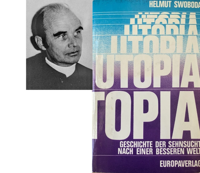 Helmut Swoboda, Buch "Utopia"