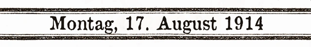 17. August 1914